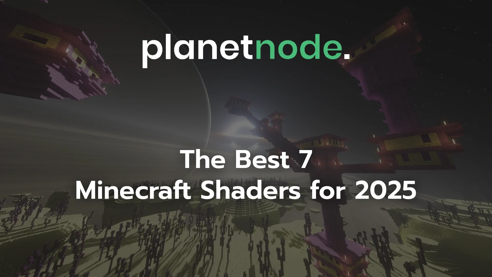 Banner: The 7 best Minecraft shaders for 2025, with a focus on realistic graphics and better performance.