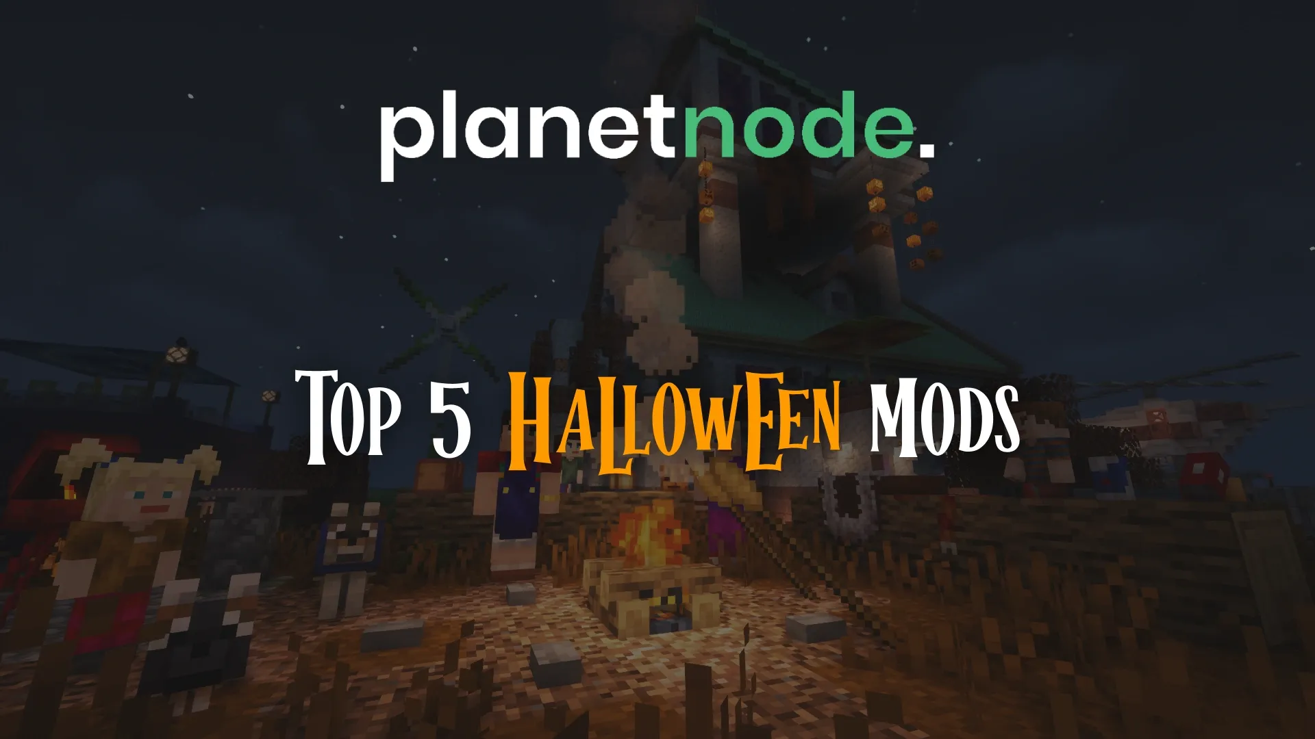 Banner: Top 5 Halloween Mods