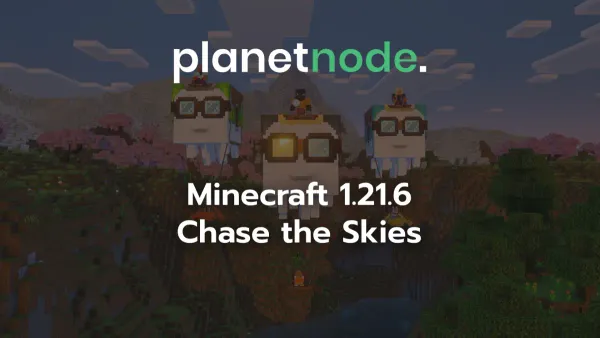 Minecraft 1.21.6: Chase the Skies Update is Live!