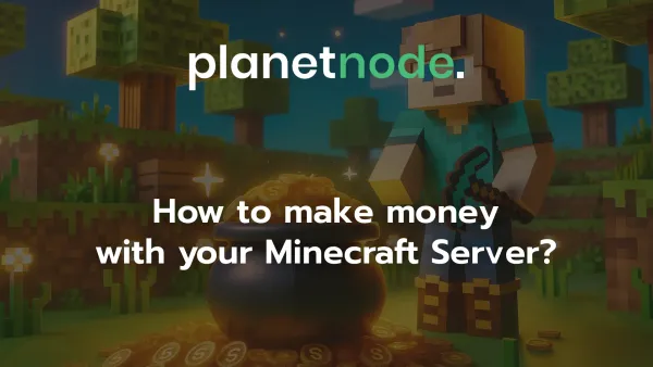 How to Make Money with a Minecraft Server in 2025